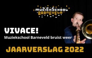Jaarverslag 2022 Muziekschool Barneveld