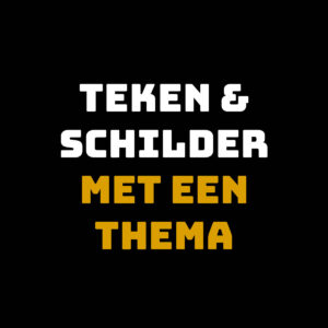 cursus Teken en schilder met een thema