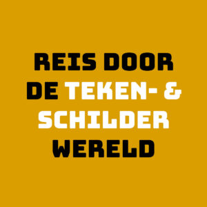 Cursus Reis door de teken- en schilderwereld